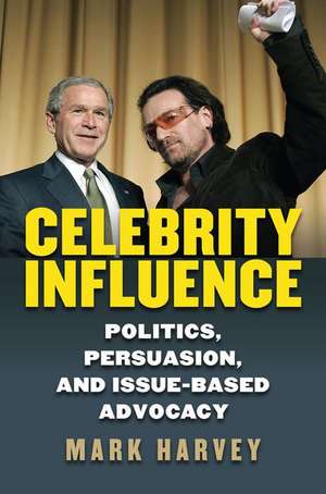 Celebrity Influence de Mark Harvey