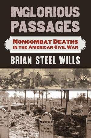 INGLORIOUS PASSAGES de Brian Steel Wills