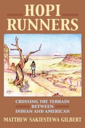 Hopi Runners de Matthew Sakiestewa Gilbert