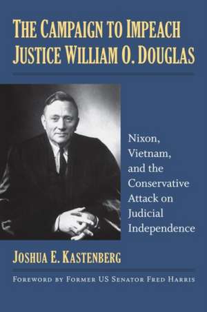 CAMPAIGN TO IMPEACH JUSTICE WI de Joshua E. Kastenberg