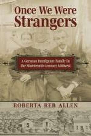 Once We Were Strangers de Roberta Reb Allen