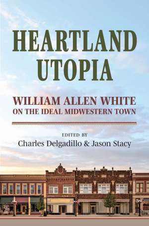 Heartland Utopia de Charles Delgadillo