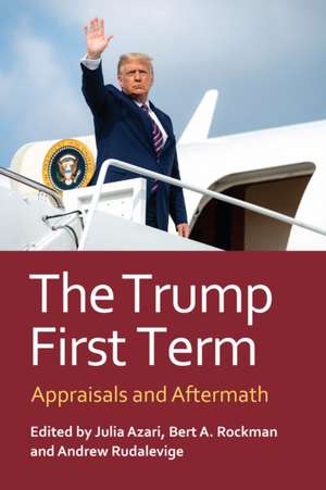The Trump First Term de Julia Azari