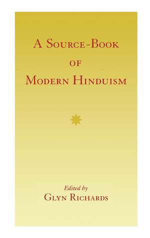 Source Book Modern Hinduism de Glyn Richards