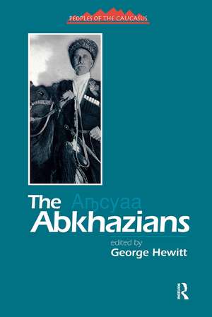 The Abkhazians: A Handbook de George Hewitt