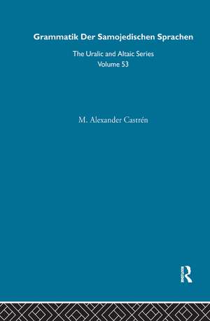 Grammatik der Samojedischen Sprachen de M. Alexander Castren