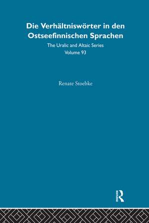 Die Verhaltnisworter in Den Ostseefinnischen Sprachen de Renate Stoebke