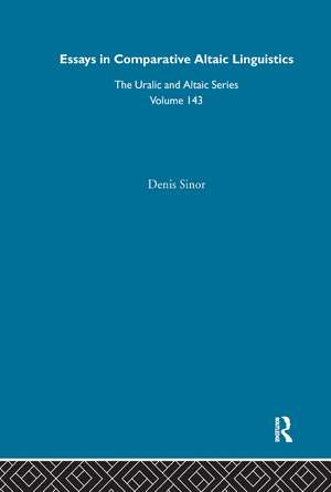 Essays in Comparative Altaic Linguistics de Denis Sinor