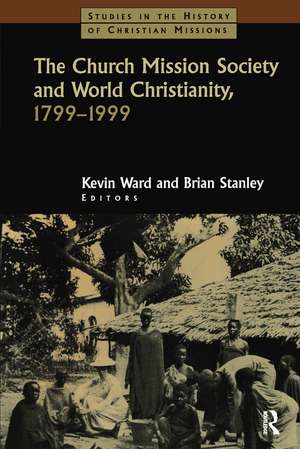 The Church Mission Society de Brian Stanley