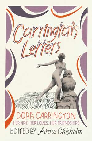 Carrington, D: Carrington's Letters