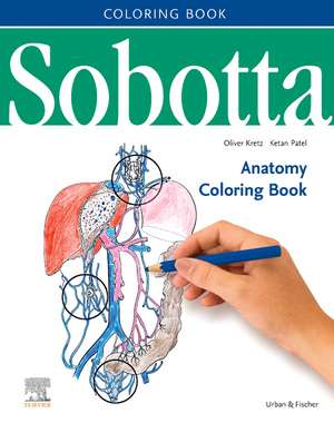 Sobotta Anatomy Coloring Book ENGLISCH/LATEIN de Oliver Kretz