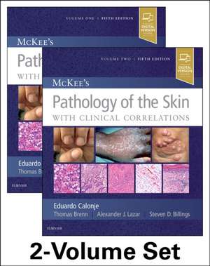 McKee's Pathology of the Skin de J. Eduardo Calonje