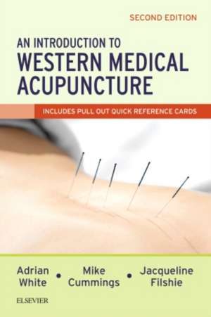 An Introduction to Western Medical Acupuncture de Adrian White