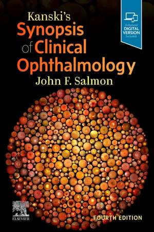 Kanski's Synopsis of Clinical Ophthalmology de John F. Salmon