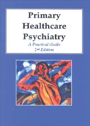 Primary Healthcare Psychiatry de Sean Exner Baumann