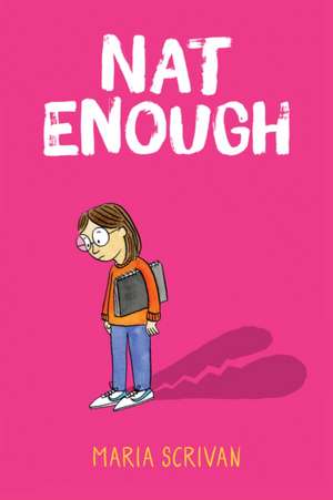 Nat Enough de Maria Scrivan