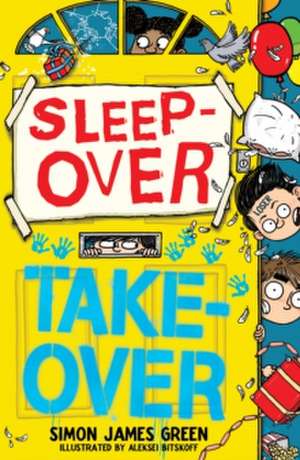 The Sleepover Takeover de Simon James Green