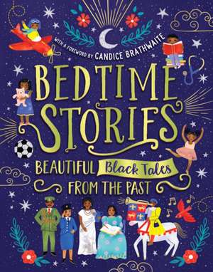 Bedtime Stories: Beautiful Black Tales from the Past de Alex Falase-Koya