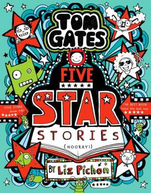 Tom Gates de Liz Pichon