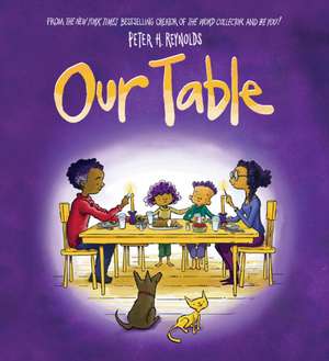 Our Table (PB) de Peter H. Reynolds