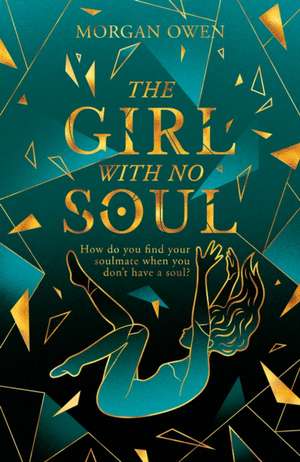 Girl With No Soul de Morgan Owen