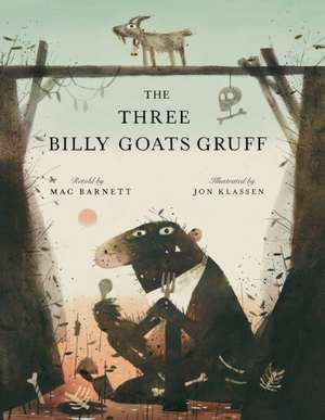 The Three Billy Goats Gruff de Mac Barnett