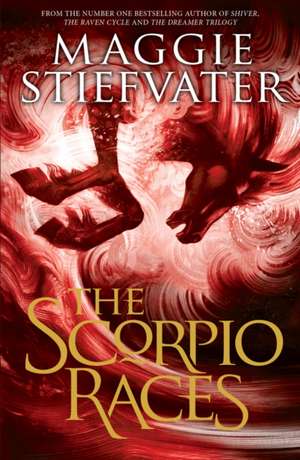 The Scorpio Races (2022 edition) de Maggie Stiefvater