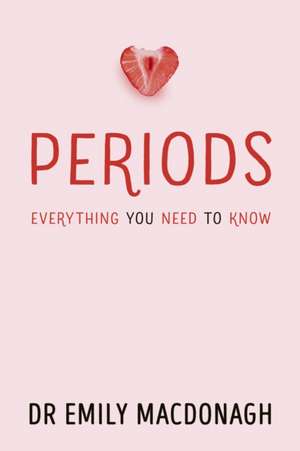 Periods de Emily MacDonagh