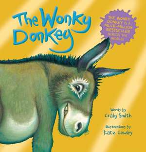 The Wonky Donkey Foiled Edition de Craig Smith