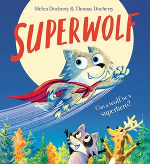 Superwolf PB de Helen Docherty