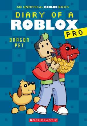 Avatar, A: Diary of a Roblox Pro #2: Dragon Pet de Ari Avatar