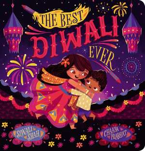 The Best Diwali Ever (CBB) de Sonali Shah