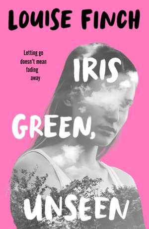 Iris Green, Unseen de Louise Finch