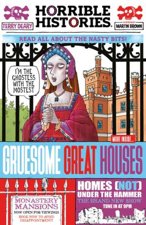 Gruesome Great Houses de Terry Deary