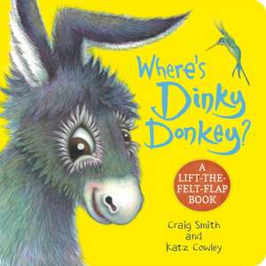 Where's Dinky Donkey? (CBB) de Craig Smith