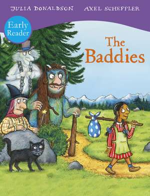 The Baddies Early Reader de Julia Donaldson