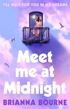 Meet Me at Midnight de Brianna Bourne