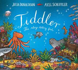 Tiddler Foiled Edition de Julia Donaldson