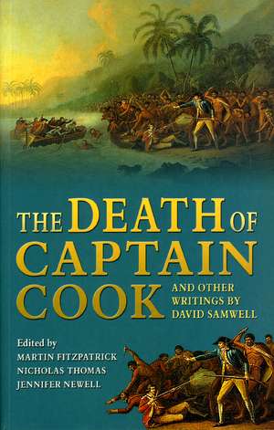 Death of Captain Cook: and other writings by David Samwell de Nicholas Thomas