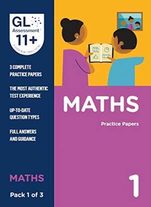 11+ Practice Papers Maths Pack 1 (Multiple Choice) de GL Assessment