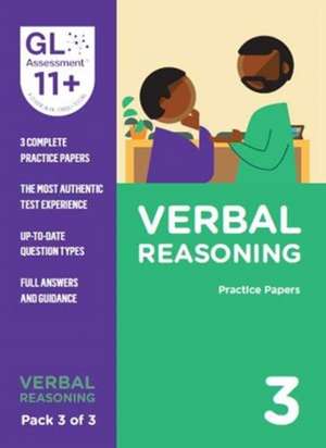 11+ Practice Papers Verbal Reasoning Pack 3 (Multiple Choice) de GL Assessment