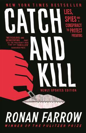 Catch and Kill de Ronan Farrow