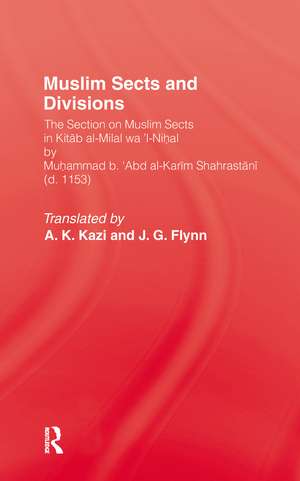 Muslim Sects and Divisions de A.K. Kazi