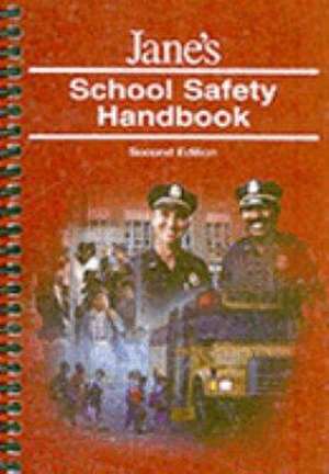 School Safety Handbook, 2nd Edition de Marleen Wong