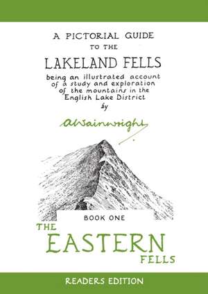 The Eastern Fells de Alfred Wainwright