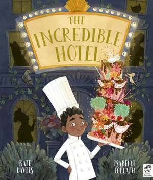 The Incredible Hotel de Kate Davies