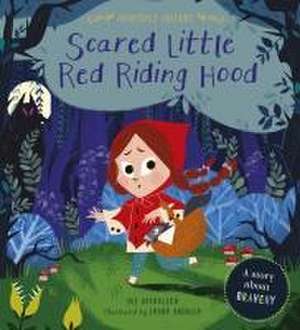 Nicholson, S: SCARED LITTLE RED RIDING HOOD