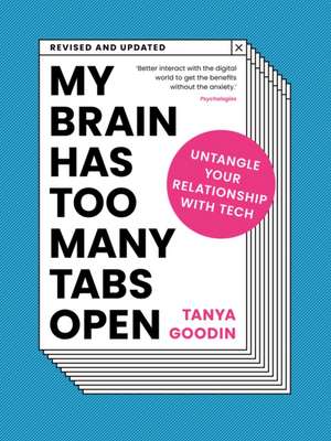 My Brain Has Too Many Tabs Open de Tanya Goodin