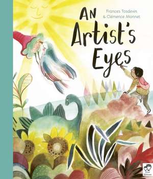 An Artist's Eyes de Frances Tosdevin