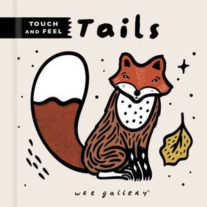 Wee Gallery Touch and Feel: Tails de Surya Sajnani